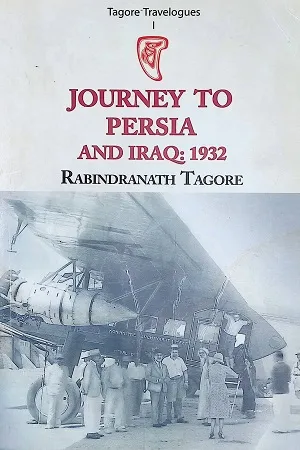 Journey To Persia And Iraq: 1932