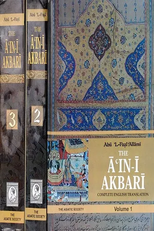 The A'In-I Akbari in 3 Volumes