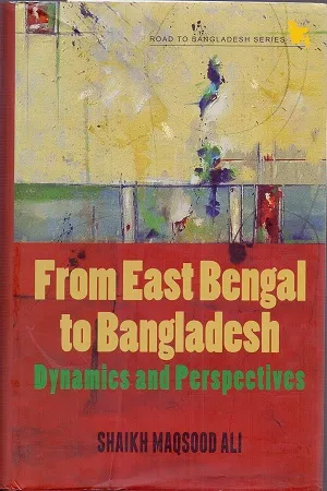 From East Bengal to Bangladesh