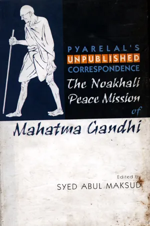 The Noakhali Peace Mission of Mahatma Gandhi
