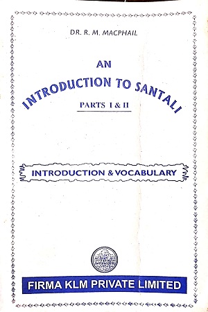 An Introduction To Santali: Parts I & II