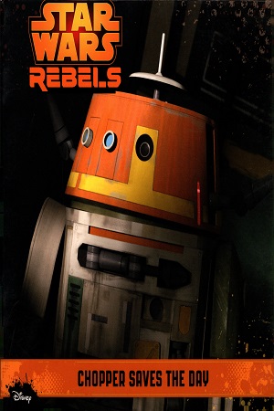 Star Wars Rebels: Chopper Saves The Day