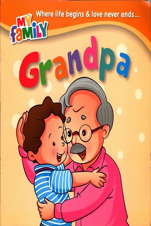 My Family : Grandpa