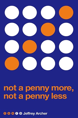 Not A Penny More, Not A Penny Less