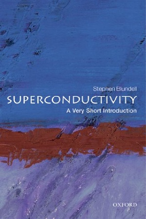 Superconductivity: A Very Short Introduction