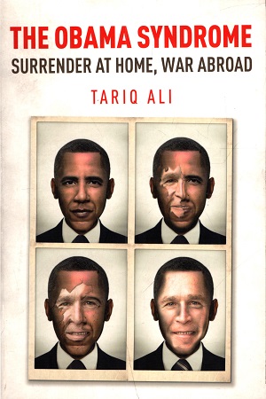 The Obama Syndrome: Surrender at Home, War Abroad