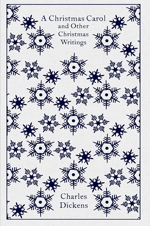 A Christmas Carol and Other Christmas Writings (Penguin Clothbound Classics)