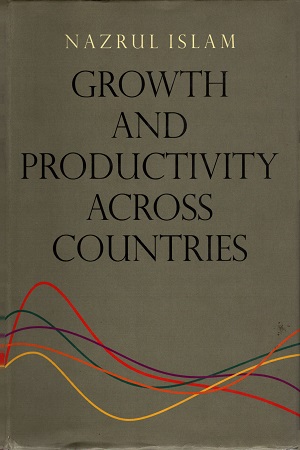 Growth And Productivity Across Countries