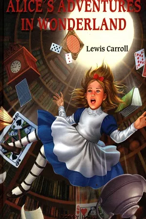 Illustrated Classics - Alice in Wonderland: Abridged Novels With Review Questions