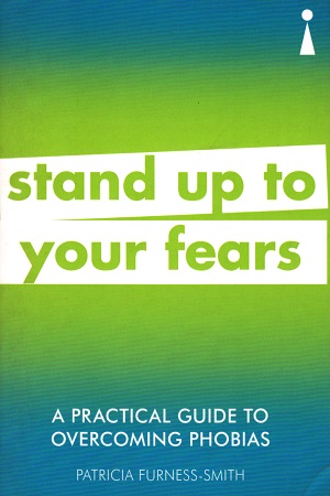 Stand Up To Your Fears