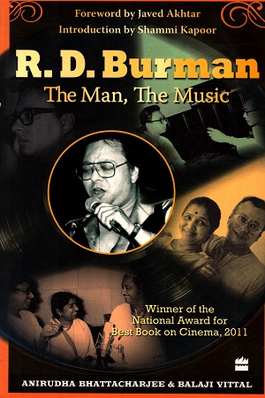 R.D. Burman : The Man, The Music