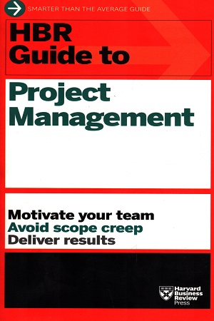 HBR Guide To Project Management
