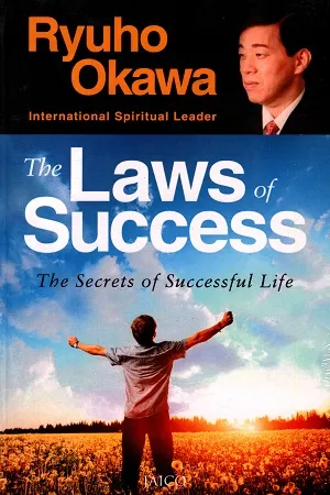 The Laws of Success: The Secrets of Successful Life