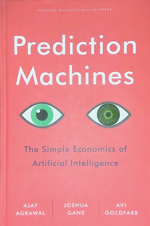 Prediction Machines