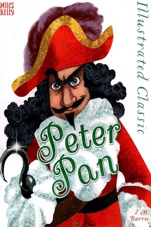 Illustrated Classic: Peter Pan