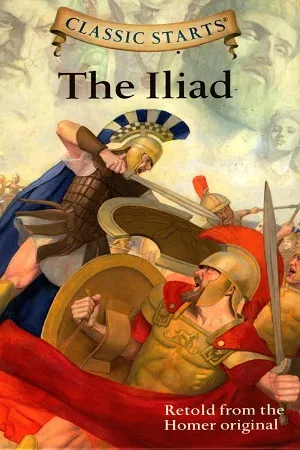 Classic Starts®: The Iliad (copy)