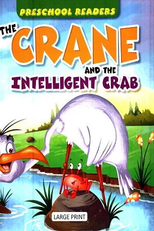 The Crane And The Intelligent Crab