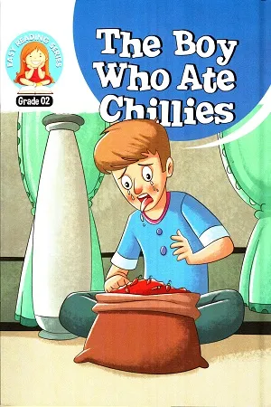 The Boy Who Ate Chillies