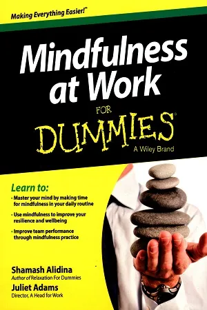 Mindfulness At Work for Dummies