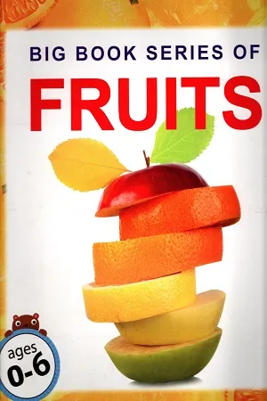 BIG BOOK SERIES OF FRUITS