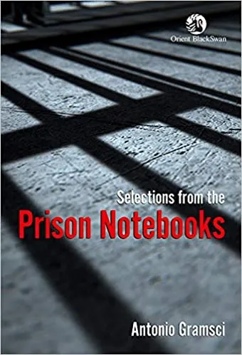 Selections Form The Prison Notebooks
