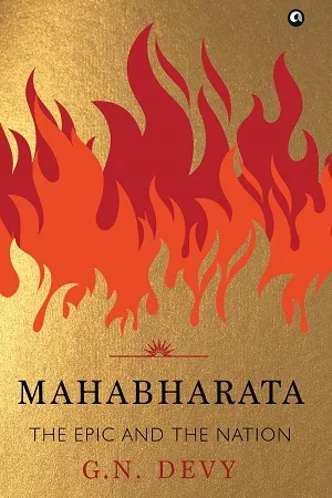 MAHABHARATA : THE EPIC AND THE NATION