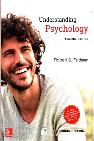 Understanding Psychology - Twelfth Edition