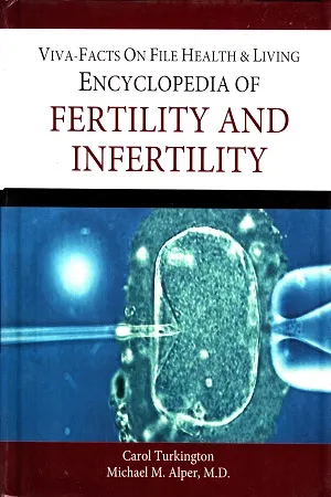Encyclopedia Of Fertility And Infertility