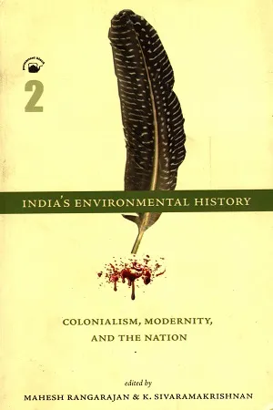 Indias Environmental History (Two Vol. Set)