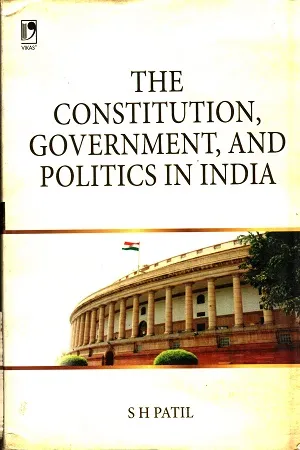 The Constitution, Government, And Politics In India