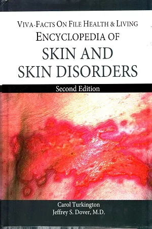 Encyclopaedia of Skin And Skin Disorders