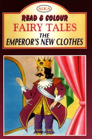 FAIRY TALES THE EMPERO'S NEW CLOTHES
