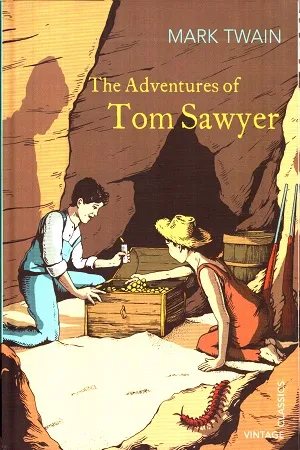 The Adventures of Tom Sawyer (Vintage Classics)