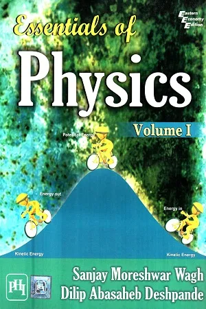 Essentials of Physics - Vol. 1