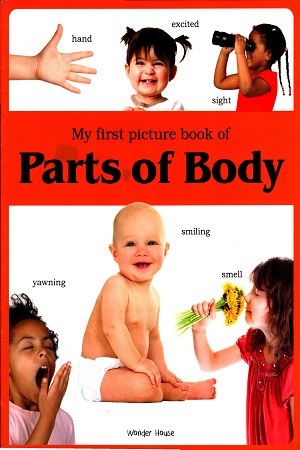 My First Picture Book Of Parts Of Body