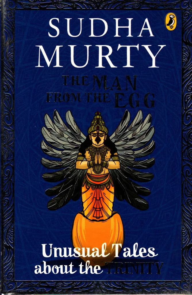 The Man From The Egg: Unusual Tales About The Trinity