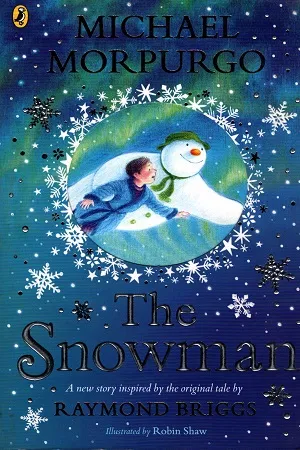 The Snowman: Inspired by the original story