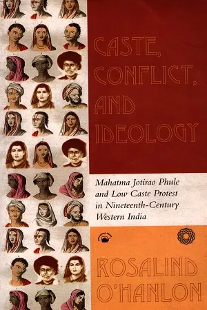 CASTE, CONFLICT AND IDEOLOGY