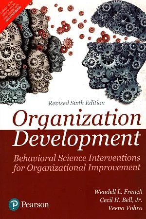 Organization Development:Behavioral Science Interventions For Organizational Improvement Sixth Edition