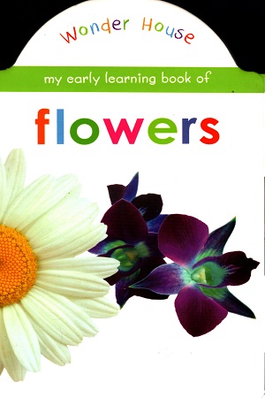 My Early Learning Book of Flowers