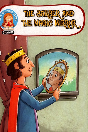 THE BARBER AND THE MAGIC MIRROR