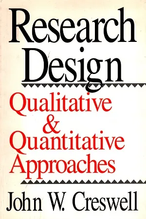 Research Design: Qualitative and Quantitative Approaches