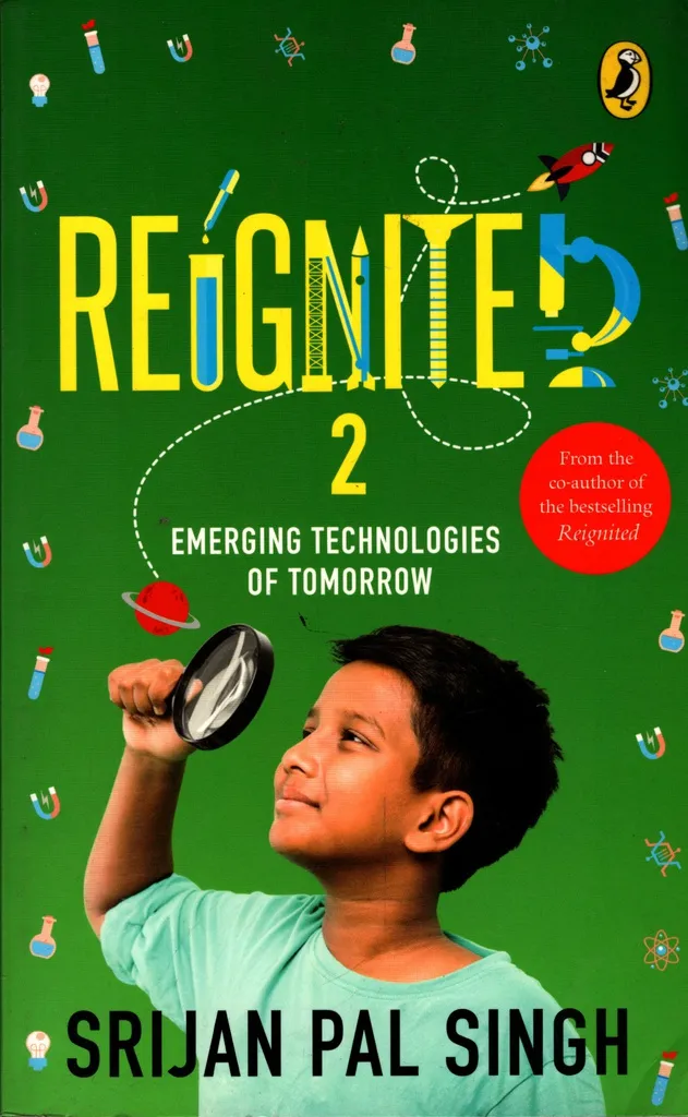 Reignited 2: Emerging Technologies of Tomorrow