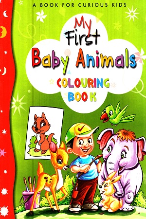 My First Baby Animals Colouring Book