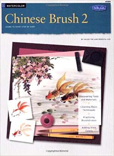 Chinese Brush 2: Learn to Paint Step by Step