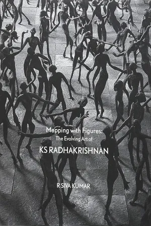 Mapping with Figures: The Evolving Art of K.S Radhakrishnan