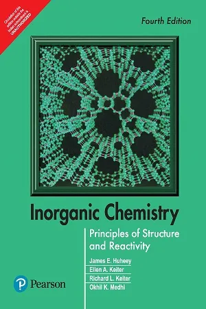 Inorganic Chemistry : Fourth Edition