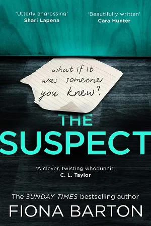 The Suspect: The most addictive and clever new crime thriller