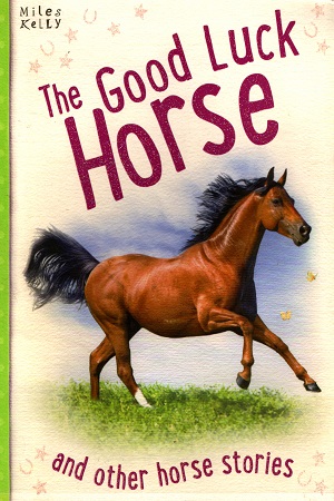 The Good Luck Horse