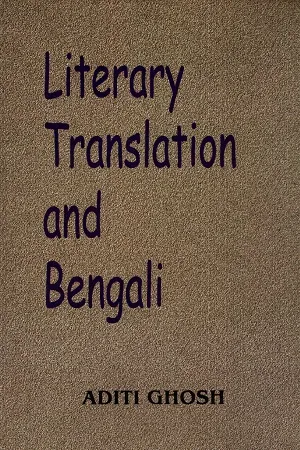 Literary Translation and Bengali